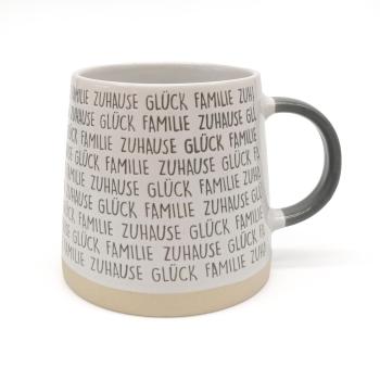 Tasse mit Henkel "Glück, Familie, Zuhause"